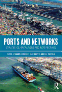 Ports and Networks: Strategies, Operations and Perspectives