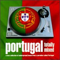 Portugal: Totally Mixed - Various Artists