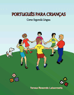 Portugus Para Crianas: Como Segunda Lngua