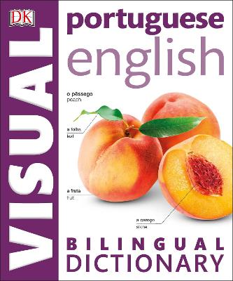 Portuguese English Bilingual Visual Dictionary - DK