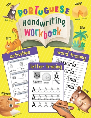 Portuguese Handwriting Workbook: Trace & Learn Portuguese Letters and ...