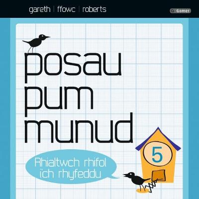 Posau Pum Munud - Roberts, Gareth Ffowc