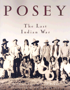 Posey: The Last Indian War