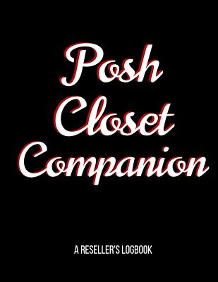 Posh Closet Companion: A Reseller's Logbook - Spoestyle