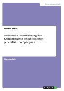 Positionelle Identifizierung Der Krankheitsgene Bei Idiopathisch Generalisierten Epilepsien