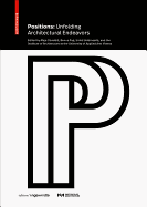 Positions: Unfolding Architectural Endeavors