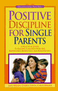 Positive Discipline F/Single Parents