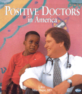 Positive Doctors in America