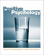 Positive Psychology- (Value Pack W/Mylab Search)