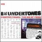 Positive Touch/Sin of Pride - The Undertones