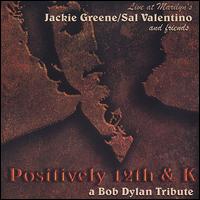 Positively 12th & K: A Bob Dylan Tribute - Sal Valentino