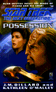 Possession (Star Trek Next Generation 40)