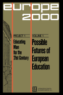 Possible Futures of European Education: Numerical and System's Forecasts
