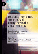 Post-Crash Economics and the Covid Emergency in the Global Economy: Interdisciplinary Issues in Teaching and Research