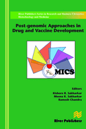 Post-Genomic Approaches in Drug and Vaccine Development