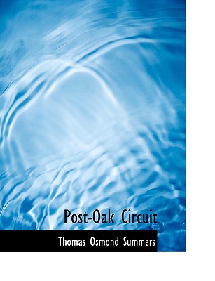 Post-Oak Circuit - Summers, Thomas Osmond