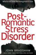 Post-Romantic Stress Disorder: What to do when the honeymoon is over