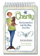 Postcard Daybreak Abiding Charity: God Loves You Just the Way You Are!