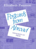 Postcards from Abroad: Memories of P.E.N.