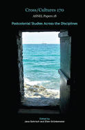 Postcolonial Studies across the Disciplines