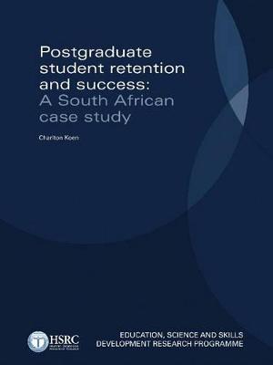 Postgraduate Student Retention and Success: A South African Case Study - Koen, Charlton