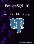 PostgreSQL 10 Vol1: The SQL Language