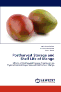 Postharvest Storage and Shelf Life of Mango