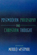 Postmodern Philosophy and Christian Thought