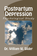 Postpartum Depression: Psychological Studies