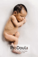 Postpartum & Infant Care Doula WorkBook 2024