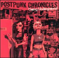 Postpunk Chronicles: Going Underground - Various Artists