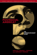 Postracial America?: An Interdisciplinary Study