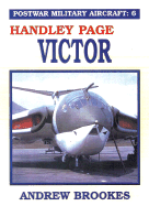 Postwar Military Aircraft: Victor