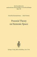Potential Theory on Harmonic Spaces.