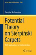 Potential Theory on Sierpi ski Carpets: With Applications to Uniformization