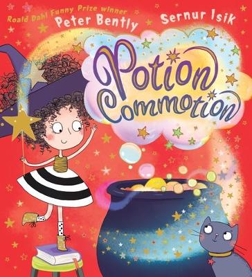 Potion Commotion - Bently, Peter