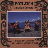 Potlatch: A Tsimshian Celebration