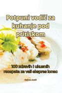 Potpuni vodi  za kuhanje pod pritiskom