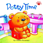 Potty Time 7x7 Baby Bear - Reasoner, Charles, and Wood, Hannah, and No Authorship