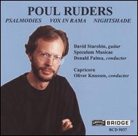 Poul Ruders: Psalmodies; Vox in Rama; Nightshade - Capricorn; David Starobin (guitar); Speculum Musicae