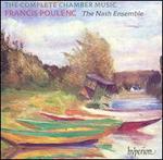 Poulenc: The Complete Chamber Music
