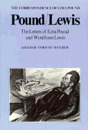 Pound/Lewis: The Letters of Ezra Pound and Wyndham Lewis