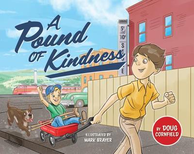 Pound of Kindness - Cornfield, Doug