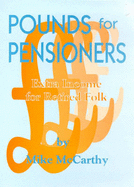 Pounds for Pensioners: Extra Income for Retired Folk - McCarthy, Mike