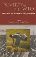 Poverty and the WTO: Impacts of the Doha Development Agenda