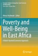 Poverty and Well-Being in East Africa: A Multi-Faceted Economic Approach