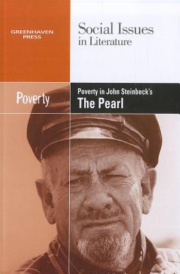 Poverty in John Steinbeck's the Pearl - Hawker, Louise (Editor)