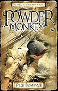 Powder Monkey: The Adventures of Sam Witchall