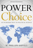 Power and Choice: An Introduction to Political Science