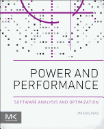 Power and Performance: Software Analysis and Optimization